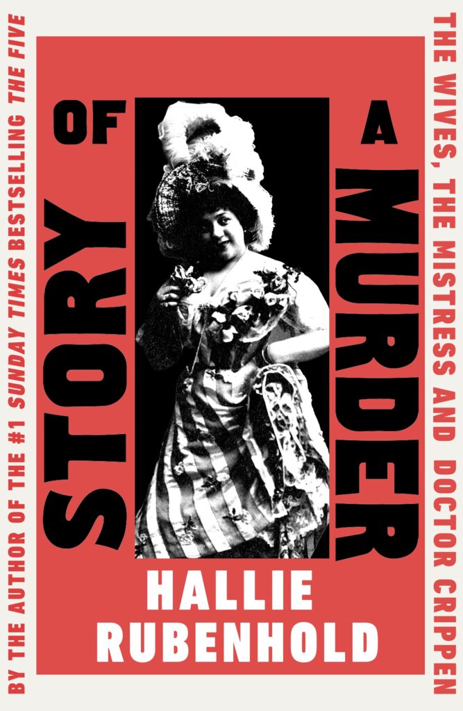 Story of a Murder – Hallie Rubenhold