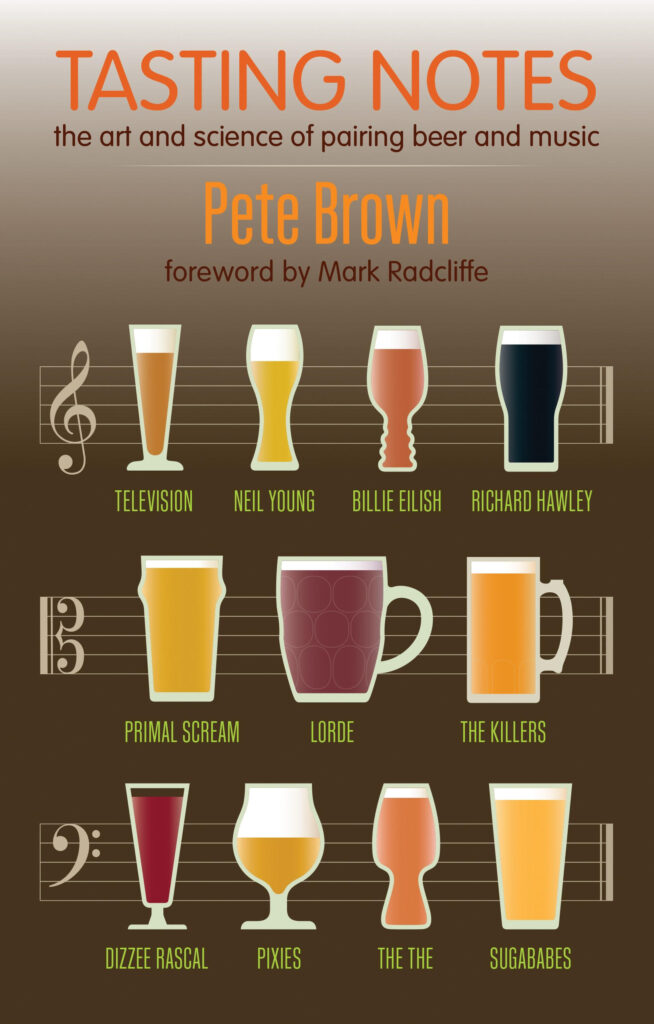 Tasting Notes: The Art and Science of Pairing Beer and Music – Pete Brown
