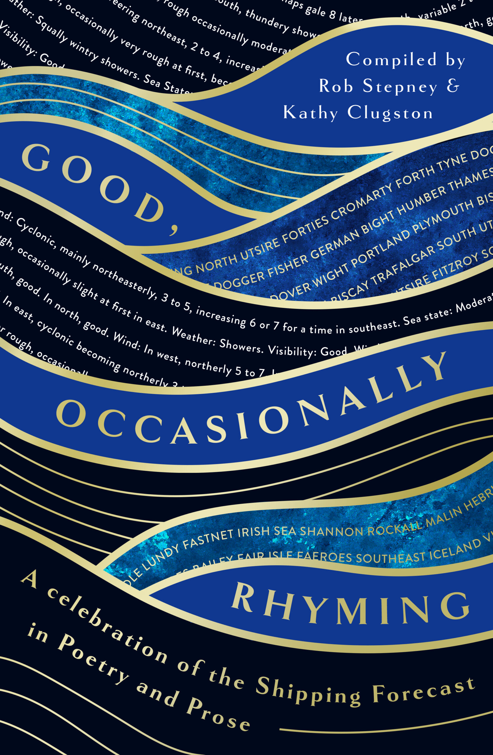 Good, Occasionally Rhyming – Rob Stepney & Kathy Clugston