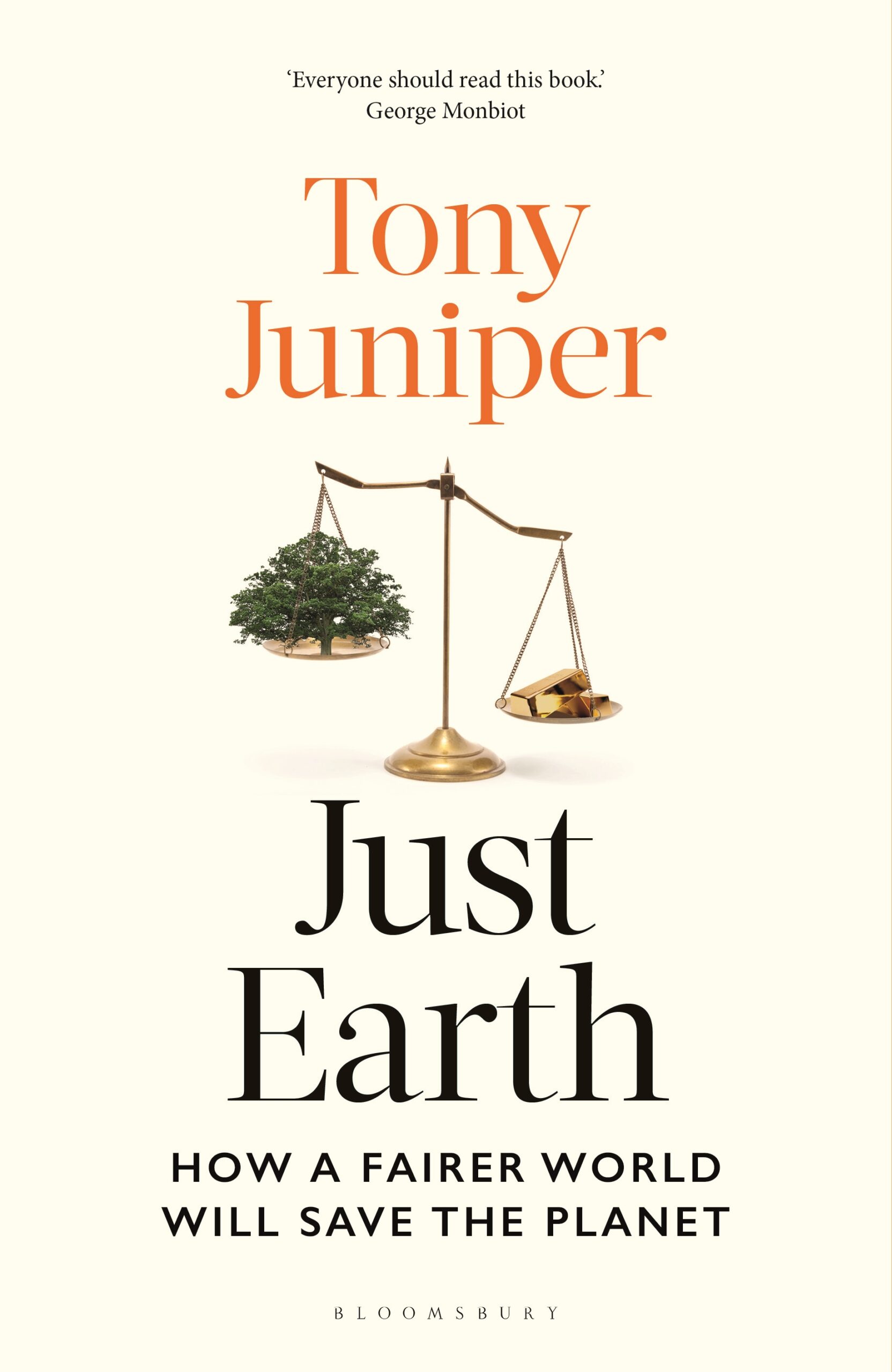 Just Earth: How a Fairer World Will Save the Planet – Tony Juniper