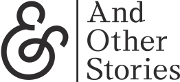Celebrate! A Decade and a half of And Other Stories