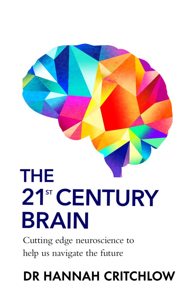 The 21st Century Brain – Hannah Critchlow