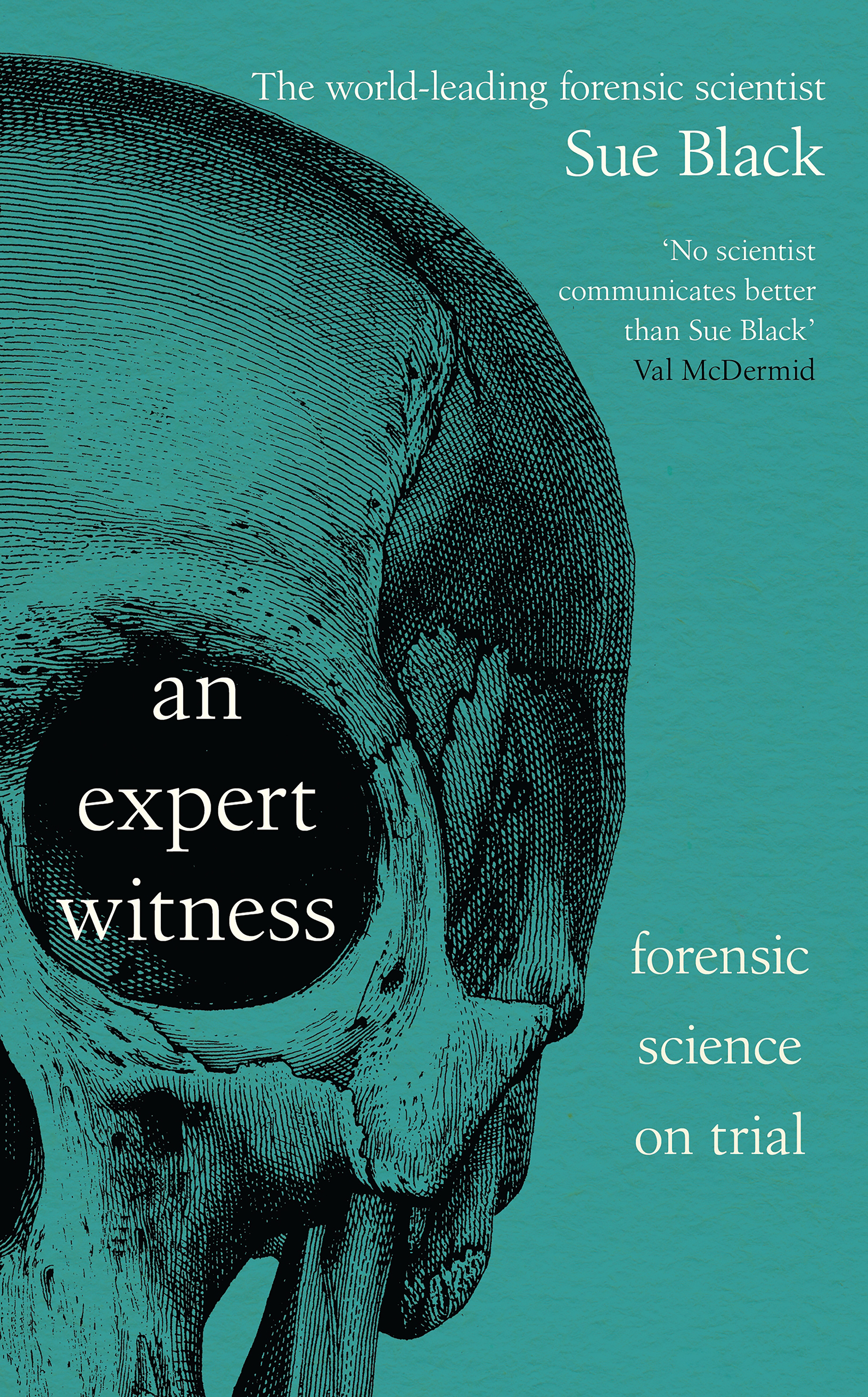 An Expert Witness – Sue Black