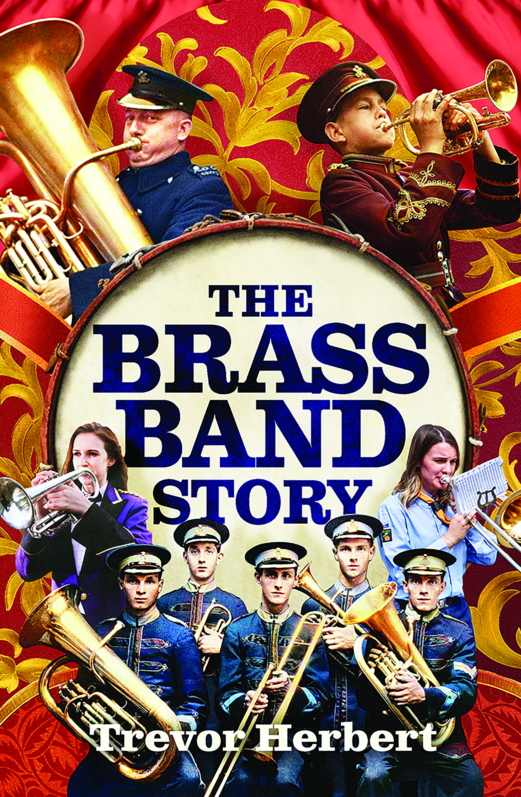 The Brass Band Story – Trevor Herbert